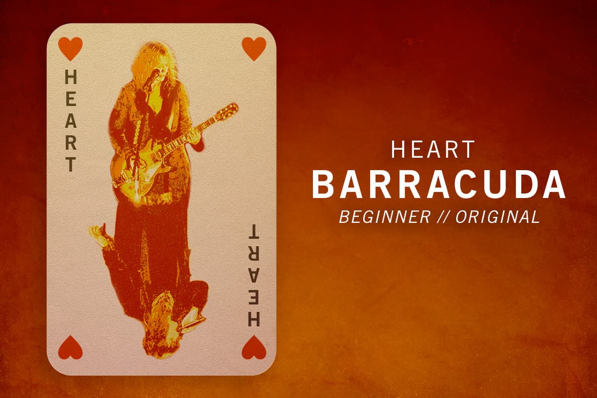 Master an iconic 70's hit - Barracuda by Heart