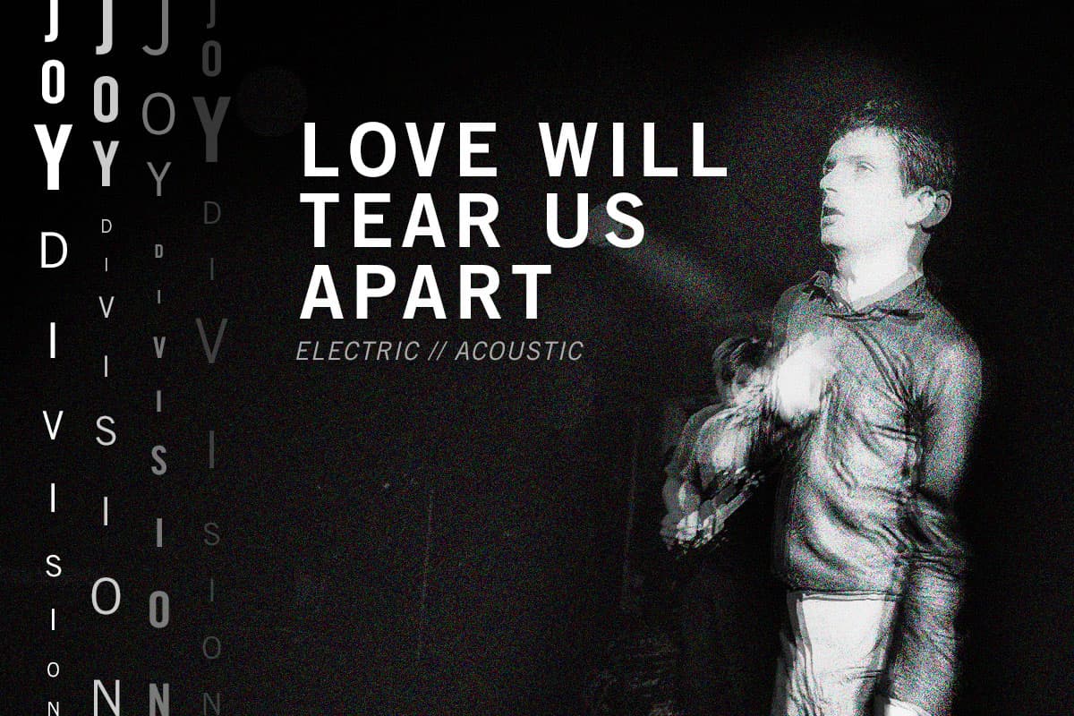 Master this 80s classic - Love Will Tear Us Apart by Joy Division