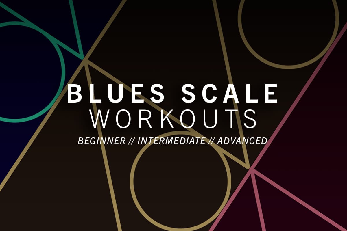 Master the blues scale