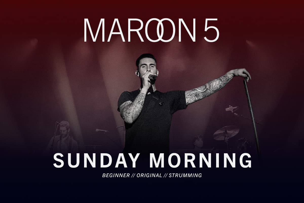 Jazzy vibes and mellow moves - Sunday Morning by Maroon5